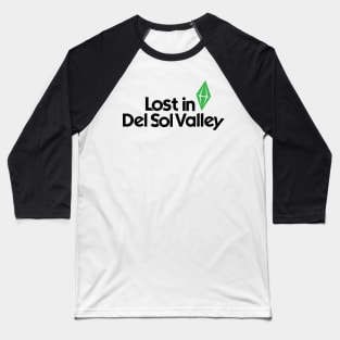 Lost in Del Sol Valley Baseball T-Shirt